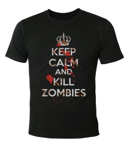  Keep Calm And Kill Zombies